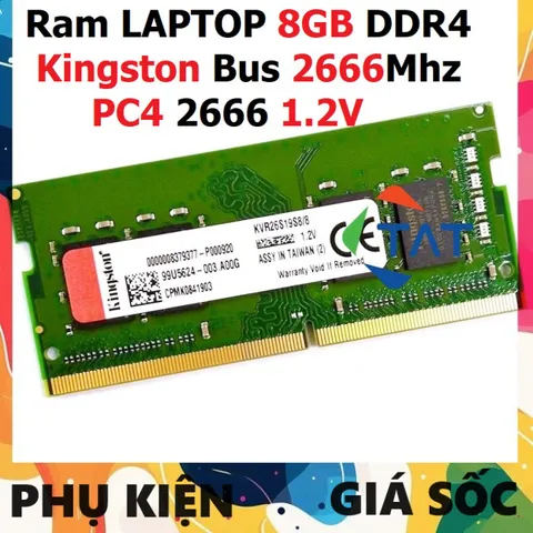 LINH KIỆN Ram 8GB DDR4 Kington Bus 2666Mhz PC4 2666V 1.2V Dùng Cho Laptop  Máy Tính Xách Tay - Bảo hành 36 tháng P̷H̷Ụ