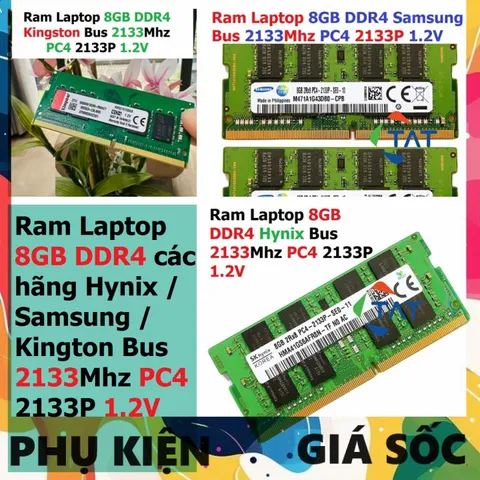 LINH KIỆN Ram 8GB DDR4 các hãng Hynix / Samsung / Kington Bus 2133Mhz PC4 2133P 1.2V Dùng Cho Laptop  Máy Tính Xách Ta