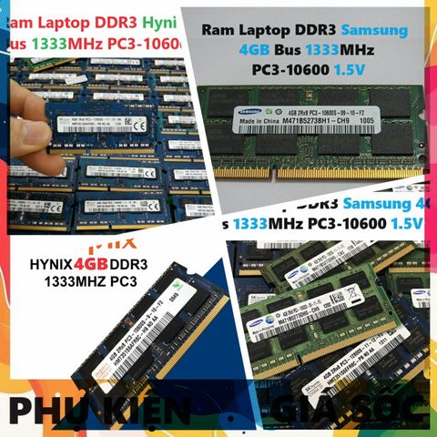 Ram Laptop 4GB DDR3 Hynix / Samsung Bus 1333Mhz PC3 10600 1.5V - Phụ Kiện Chính Hãng Dùng Cho Máy Tính Xách Tay