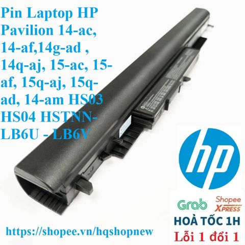 Pin Laptop HP Pavilion 14-ac/15-af HS03 HS04 - Pin Chính Hãng Đen 4 Cell, Thay Thế Cho Model 240 G4, 250 G4, Bảo Hành 100%