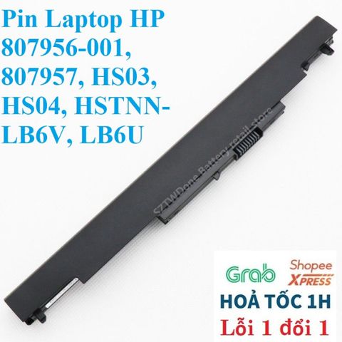 Pin Laptop HP 807956-001, 807957, HS03, HS04 - Bảo Hành 100% Mới, Tương Thích Nhiều Dòng HP, pin 4 cell, Chính Hãng
