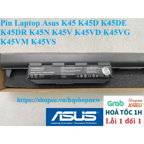 Pin Laptop Chính Hãng Asus 6 Cell Cho K45 K45D K45DE K45DR K45N K45V K45VD K45VG K45VM K45VS - Bảo Hành 100% Mới