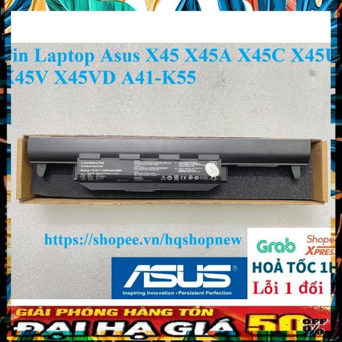 Pin Laptop Chính Hãng Asus X45/X45A/X45C/X45U/X45V/X45VD A41-K55 - 6 Cell Đen, Bảo Hành Đổi Mới 100%