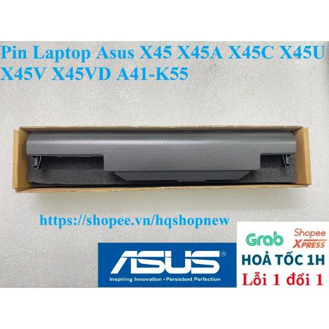 Pin Laptop Chính Hãng Asus X45/X45A/X45C/X45U/X45V/X45VD A41-K55 - 6 Cell Đen, Bảo Hành Đổi Mới 100%