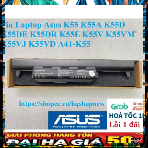 Pin Laptop Asus A41-K55 6 Cell - Thay Thế Cho Các Mẫu K55 K55A K55D K55DE K55DR K55E K55V K55VM K55VJ K55VD - Bảo Hành 100% Mới Chính Hãng