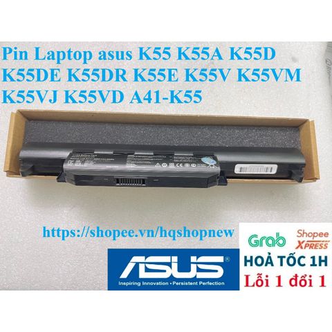 Pin Laptop Asus A41-K55 6 Cell - Thay Thế Cho Các Mẫu K55 K55A K55D K55DE K55DR K55E K55V K55VM K55VJ K55VD - Bảo Hành 100% Mới Chính Hãng