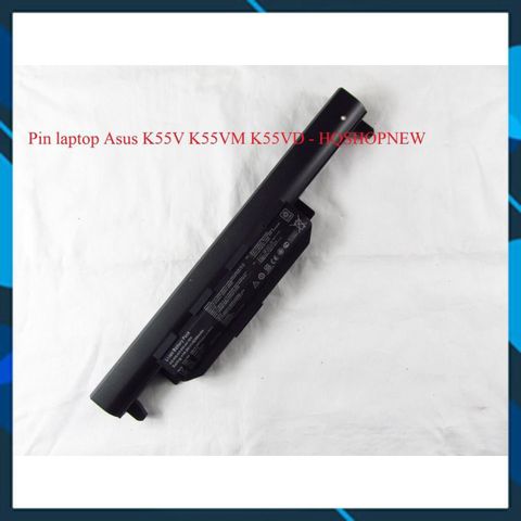 Pin Laptop Asus K55V K55VM K55VD A41-K55 6 Cell Đen - Pin Chính Hãng Đảm Bảo Chất Lượng và Bảo Hành 100%