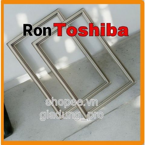 Ron Cửa Tủ Lạnh Toshiba GR-B22VU - Thay Thế Dễ Dàng Với Ron Cao Su Có Nam Châm, Chất Lượng Cao, Thích Hợp Ngăn Đá Ngăn Mát