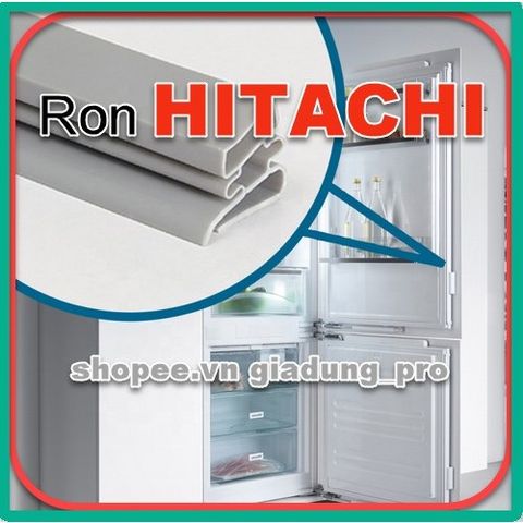 Ron Cửa Tủ Lạnh Hitachi R-W660FG9X 4 Cánh - Ron Cao Su Thay Thế, Dễ Dàng Lắp Đặt, Giao Hàng Toàn Quốc