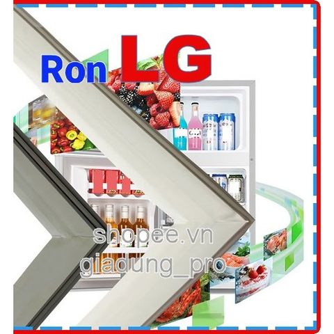 Ron tủ lạnh LG GN-GN-D422PS - Gioăng Cao Su Chất Lượng, Dễ Thay Thế, Giữ Nhiệt Tốt, Tiết Kiệm Điện, Phù Hợp Tủ Lạnh LG