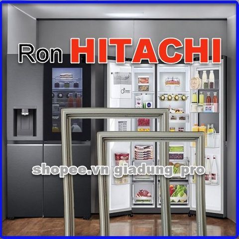 Ron Tủ Lạnh Hitachi RZ-440AG60 - Thay Thế Cao Su Nam Châm Dễ Dàng, Tiết Kiệm Điện, Bảo Vệ Nhiệt Độ Tủ Lạnh