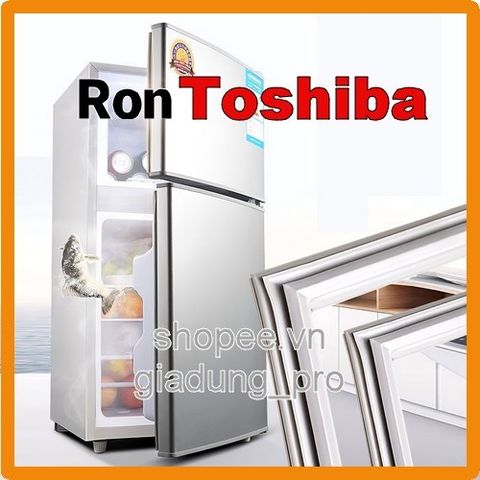 Ron Tủ Lạnh Cao Su Tương Thích GR-21VPD/VPU Toshiba - Thay Thế Dễ Dàng, Đảm Bảo Khít Chặt, Giao Hàng Toàn Quốc