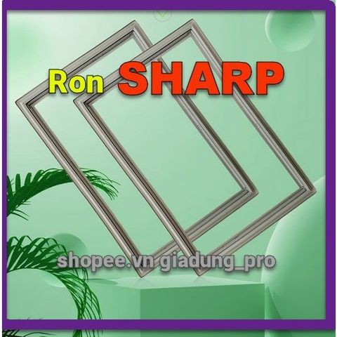 Ron Cửa Tủ Lạnh Sharp SJ-16V-SL - Thay Thế Ron Cao Su Chắc Chắn, Dễ Dàng Lắp Đặt, Tiết Kiệm Điện Năng