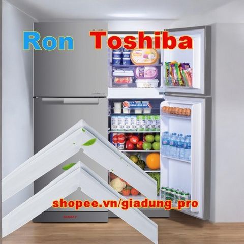 Ron cao su cho tủ lạnh Toshiba RT440WE-PMV - Thay thế chất lượng, dễ lắp đặt, giúp giữ nhiệt và tiết kiệm điện năng