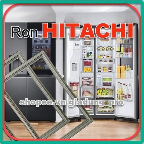 Ron tủ lạnh cao su Hitachi R-T310EG1D - Ron thay thế bền đẹp, dễ lắp đặt, bảo vệ lưu trữ thực phẩm an toàn