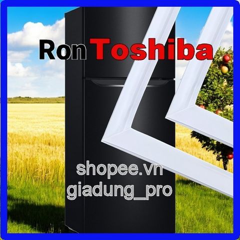 Ron Cửa Tủ Lạnh Toshiba GR-A28VS - Gioăng Cao Su Chống Thoát Nhiệt - Thay Thế Dễ Dàng, Tiết Kiệm Điện Năng, Hàng Chất Lượng