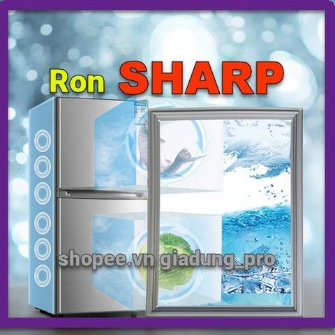 Ron Cao Su Thay Thế Cửa Tủ Lạnh SHARP SJ-X400EM-SL - Giữ Nhiệt Tối Ưu, Dễ Dàng Thay Thế, Tiết Kiệm Điện Năng