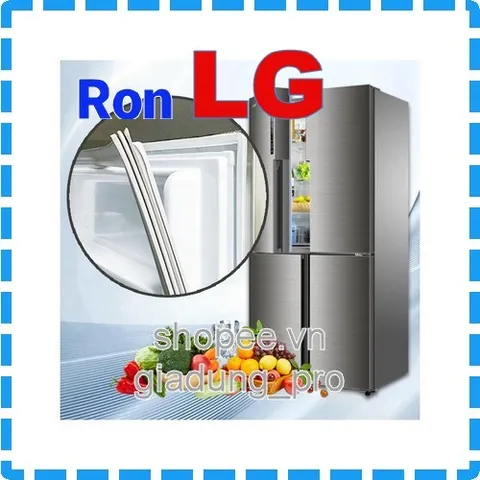Ron tủ lạnh LG GR-267GN - Ron cao su và nam châm thay thế cho ngăn đá và ngăn mát, lắp đặt dễ dàng, giao hàng toàn quốc
