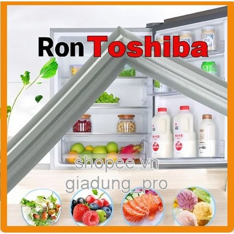 Ron Cửa Tủ Lạnh Toshiba ModeGR WG58VDAZ - Ron Cao Su Thay Thế Cho Tủ Đông và Tủ Mát, Dễ Dàng Lắp Đặt