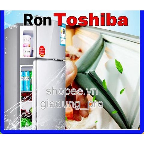 Ron cửa tủ lạnh Toshiba model  GR-Y11VPT