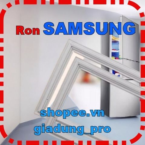 Ron Cửa Tủ Lạnh Samsung RT37MB - Thay Thế Cao Su Chắc Chắn, Dễ Dàng Lắp Đặt, Tiết Kiệm Điện và Tăng Tuổi Thọ Tủ Lạnh