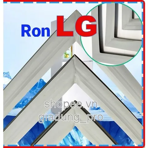 Ron Tủ Lạnh LG GR-L333PS - Cao Su Thay Thế, Dễ Dàng Lắp Đặt, Phù Hợp Với Tủ Lạnh LG, Giao Hàng Toàn Quốc