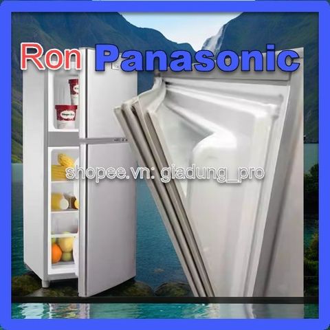 Ron Tủ Lạnh Panasonic NR-BT262 - Ron Cao Su Thay Thế Ngăn Đá và Ngăn Mát Dễ Dàng Lắp Đặt, Phục Hồi Độ Kín Hơi