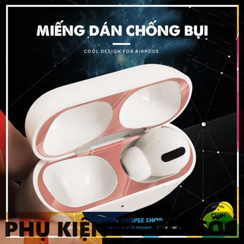 Miếng Dán Kim Loại Chống Bám Bẩn Bảo Vệ AirPods Pro - Phụ Kiện Giữ Sạch AirPods 1 2 Chống Bụi, Trầy Xước, Dễ Dàng Thay Thế