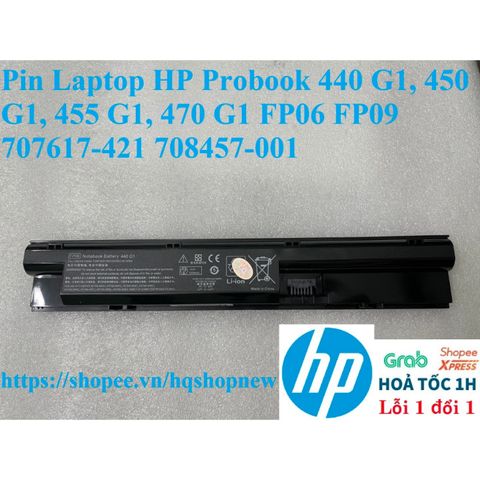 Pin Laptop HP Probook 440 G1, 450 G1, 455 G1, 470 G1 - 6 Cell Battery FP06 FP09, Hãng Chính Hãng, Bảo Hành 100%