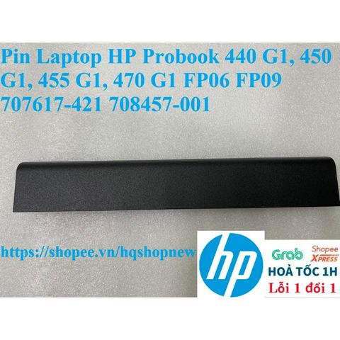 Pin Laptop HP Probook 440 G1, 450 G1, 455 G1, 470 G1 - 6 Cell Battery FP06 FP09, Hãng Chính Hãng, Bảo Hành 100%