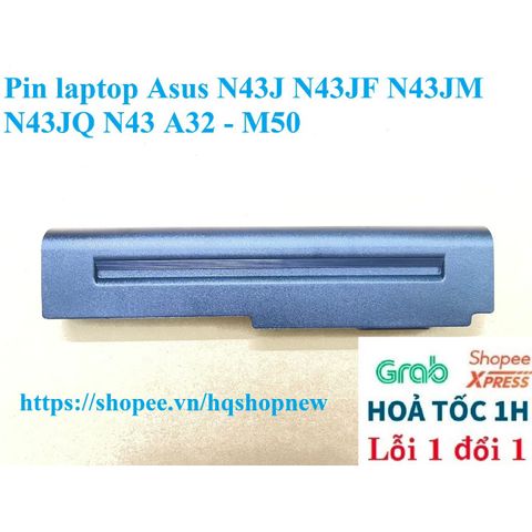 Pin Laptop Asus N43J N43JF N43JM N43JQ N43 A32 - M50 6 Cell Chính Hãng, Bảo Hành 100% - Phụ Kiện Thiết Bị Điện Tử