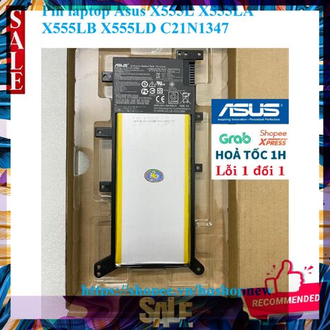 Pin Laptop Asus Chính Hãng C21N1347 - Sử Dụng Cho X555L, X555LA, X555LB, X555LD, Pin Mới 100% Bảo Hành Đổi Mới