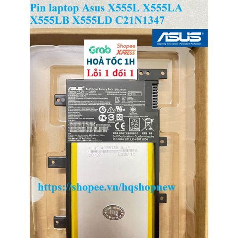Pin Laptop Asus Chính Hãng C21N1347 - Sử Dụng Cho X555L, X555LA, X555LB, X555LD, Pin Mới 100% Bảo Hành Đổi Mới