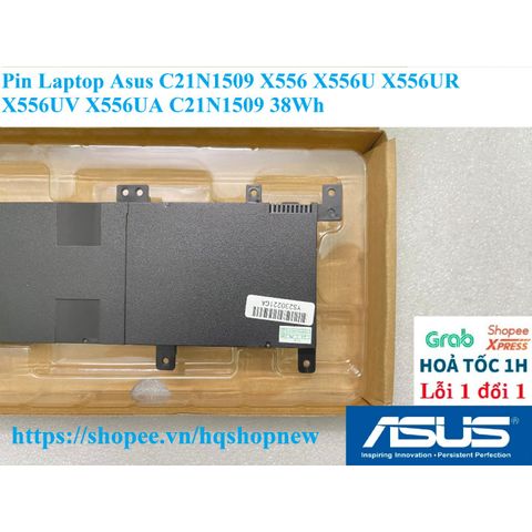Pin Laptop Asus C21N1509 38Wh cho X556 X556U X556UR X556UV X556UA - Sản phẩm mới, bảo hành 100% chính hãng