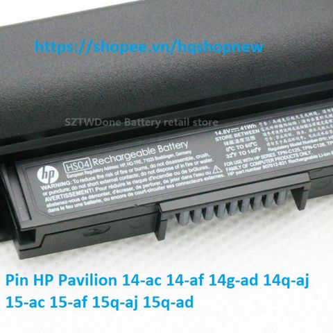 Pin Laptop Chính Hãng HP Pavilion 14/15, Thay Thế HS03 HS04 - Chất Lượng Đảm Bảo, 100% Mới, Tương Thích Nhiều Mẫu