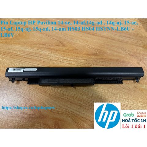 Pin Laptop Chính Hãng HP Pavilion 14/15, Thay Thế HS03 HS04 - Chất Lượng Đảm Bảo, 100% Mới, Tương Thích Nhiều Mẫu
