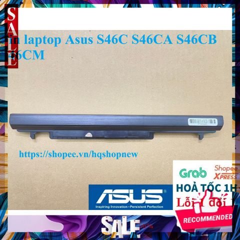 Pin Laptop Asus S46C/S46CA/S46CB/S46CM - 4 Cell - Chính Hãng Mới 100% - Bảo Hành Đổi Mới