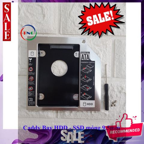 Khay Ổ Cứng Laptop Caddy Bay 9.5mm SATA 3.0 - Tản Nhiệt Tốt, Lắp Đặt Dễ Dàng cho Các Dòng ASUS, Dell, Lenovo, HP, Sony