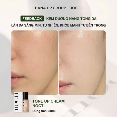 Kem Dưỡng Ẩm Nâng Tone Da Tự Nhiên Nocti 30ml - Giúp Da Sáng Mịn và Đều Màu, Chống Oxy Hóa, An Toàn Cho Da