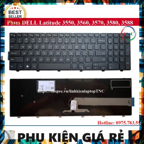 Bàn Phím Laptop Dell Latitude 3550 3560 3570 3580 3588 - Phụ Kiện Chất Lượng Cao Giá Rẻ, Thay Thế Hoàn Hảo cho Laptop