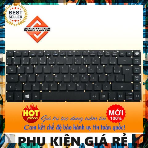 Bàn Phím Laptop Acer E5-473/E5-473G/E5-473T/E5-422/E5-422G Tích Hợp Nút Nguồn - Phụ Kiện Giá Rẻ Chính Hãng