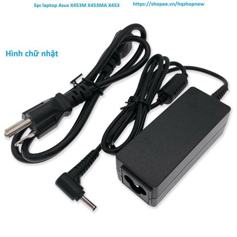 Sạc Laptop Asus X453M/X453MA Chính Hãng - Phụ Kiện Giá Rẻ, Hàng Đúng Đơn Giao Nhanh