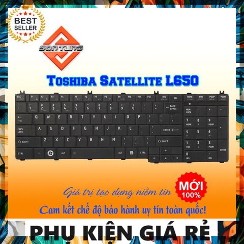 Bàn phím laptop Toshiba Satellite L650 C650 C655 L655D - Phụ kiện giá rẻ cho máy tính xách tay