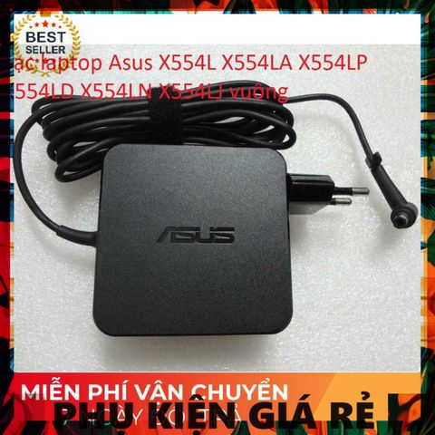 Sạc Laptop Asus Chính Hãng X554L X554LA X554LP X554LD X554LN X554LJ - Phụ Kiện Giá Rẻ, Giao Hàng Đúng Đơn