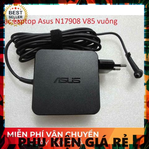 Sạc Laptop Asus N17908 V85 Chính Hãng - Phụ Kiện Giá Rẻ Cho Thiết Bị Số, Đảm Bảo Chất Lượng Và Hiệu Suất Tốt