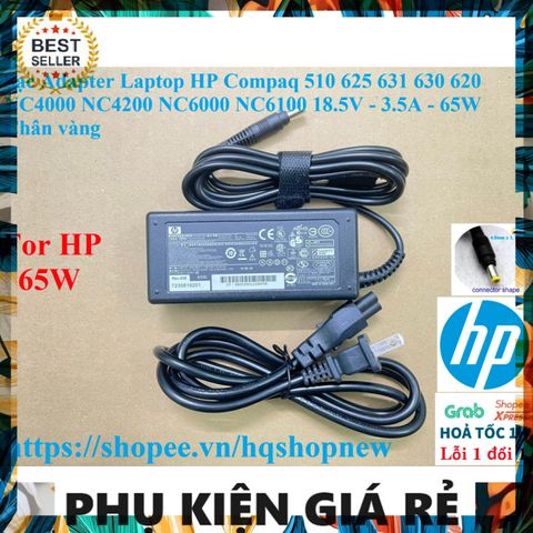 Sạc Adapter Laptop HP Compaq 510 625 631 630 620 NC4000 NC4200 NC6000 NC6100 18.5V 3.5A 65W - Hàng Chính Hãng Chân Vàng