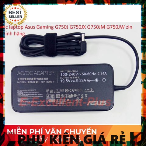 Sạc Laptop Asus Gaming G750J G750JX G750JM G750JW - Phụ Kiện Chính Hãng Giá Tốt, Sạc Zin Bảo Đảm Chất Lượng