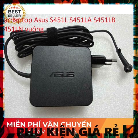 Sạc Laptop Chính Hãng Asus S451L S451LA S451LB S451LN - Phụ Kiện Giá Rẻ, Đảm Bảo Chất Lượng, Giao Hàng Nhanh