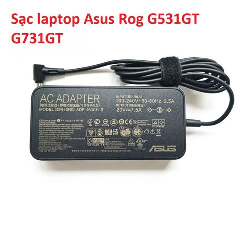 Sạc Laptop Asus Rog G531GT G731GT 150W Chân Kim 6.0*3.7mm - Sạc Zin Chính Hãng, Hiệu Suất Cao, Giá Rẻ
