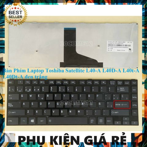 Bàn Phím Laptop Toshiba Satellite L40-A L40D-A L40t-A L40Dt-A Đen Trắng - Phụ Kiện Laptop Chính Hãng, Bảo Hành 6 Tháng